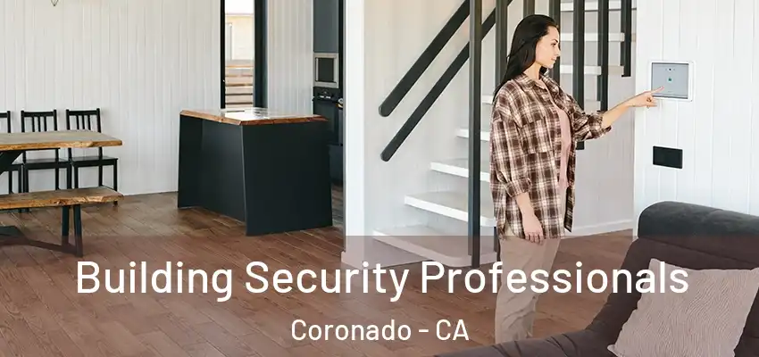  Building Security Professionals Coronado - CA