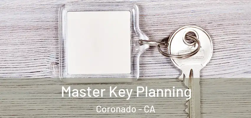  Master Key Planning Coronado - CA